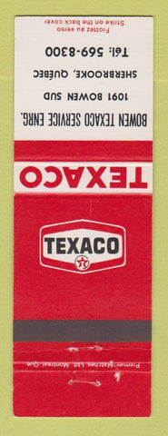 Matchbook Cover - Texaco oil gas Bowen Service Sherbrooke QC