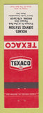 Matchbook Cover - Texaco oil gas Holmes Service Tweed ON