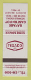 Matchbook Cover - Texaco oil gas Garage Gaston Roy Sayabec QC