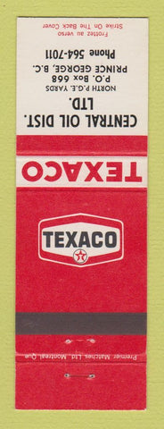 Matchbook Cover - Texaco oil gas Central Dist Prince George BC