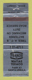 Matchbook Cover - Texaco oil gas Matias Laredo TX WEAR