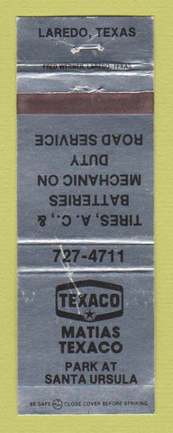 Matchbook Cover - Texaco oil gas Matias Laredo TX WEAR