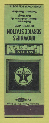 Matchbook Cover - Texaco oil gas Brownie's Hummelstown Hershey PA GREEN