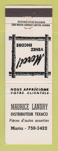 Matchbook Cover - Texaco oil gas Maurice Landry Maria QC