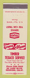 Matchbook Cover - Texaco oil gas Timber Service Redding CA