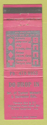 Matchbook Cover - Texaco oil gas Do Drop In WEAR