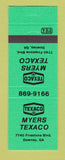 Matchbook Cover - Texaco oil gas Myers Downey GA NEON GREEN