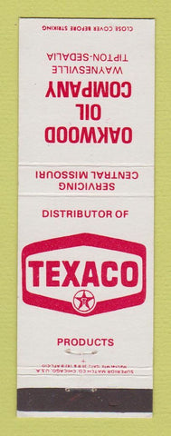 Matchbook Cover - Texaco oil gas Oakwood Waynesville Tipton Sedalia MO