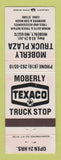 Matchbook Cover - Texaco oil gas Moberly Truck Plaza MO