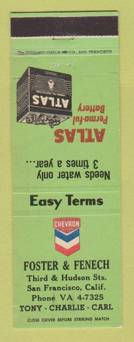 Matchbook Cover Chevron oil gas Foster & Fenech San Francisco CA Atlas Batteries