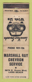 Matchbook Cover - Chevron oil gas Marshall Ray Long Beach CA WORN