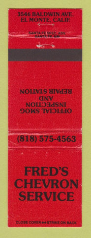Matchbook Cover - Chevron oil gas Fred's El Monte CA