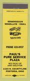 Matchbook Cover - Pure oil gas Paul's Fostoria OH