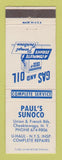 Matchbook Cover - Sunoco oil gas Paul's U-Haul Trailers Cheektowaga NY POOR BACK