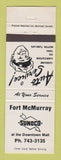 Matchbook Cover - Sunoco oil gas Fort McMurray AB