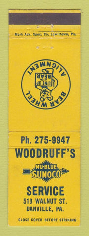 Matchbook Cover - Sunoco oil gas Woodruff's Danville PA