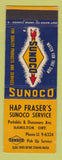 Matchbook Cover - Sunoco oil gas Hap Fraser's Hamilton ON WEAR