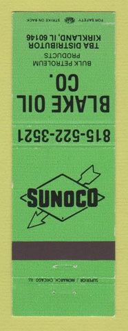 Matchbook Cover - Sunoco oil gas Blake Oil Kirkland IL GREEN
