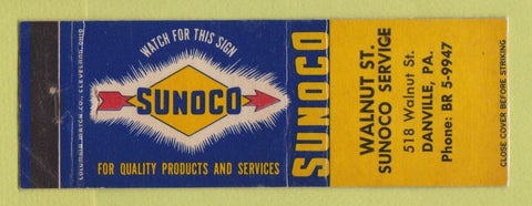Matchbook Cover - Sunoco oil gas Walnut St Danville PA LAMINATED
