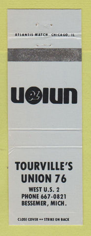 Matchbook Cover - Union 76 oil gas Tourville's Bessemer MI WEAR