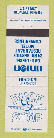 Matchbook Cover - Union 76 oil gas Duck Stop Negaunee MI