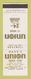 Matchbook Cover - Union 76 oil gas Dave's Lamont FL