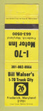 Matchbook Cover - Union 76 oil gas Bill Walser's Frederick MD