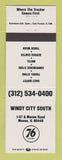 Matchbook Cover - Union 76 oil gas Windy City South Monee IL