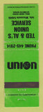 Matchbook Cover - Union 76 oil gas Ted & Al's Iola WI WEAR