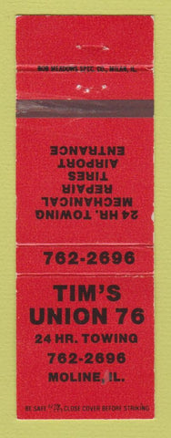 Matchbook Cover - Union 76 oil gas Tim's Moline IL WEAR