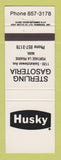 Matchbook Cover - Husky oil gas Sterling Gasoteria Portage La Prairie MB
