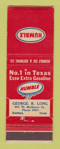 Matchbook Cover - Humble oil gas George Long Kaufman TX