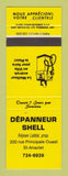 Matchbook Cover - Shell oil gas Depanneur St Anaclet QC