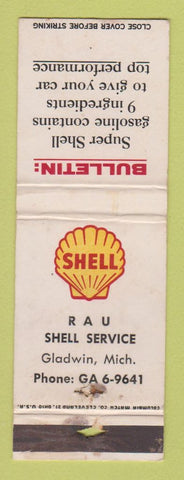 Matchbook Cover - Shell oil gas Rau Gladwin MI WORN
