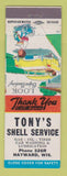 Matchbook Cover - Shell oil gas Tony's Haward WI