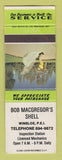 Matchbook Cover - Shell oil gas Bob Macgregor's Winsloe PEI PE WEAR