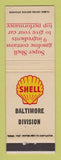 Matchbook Cover - Shell oil gas Baltimore MD Division