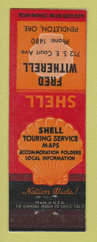 Matchbook Cover - Shell oil gas Fred Witherell Pendleton OR LAMINATED