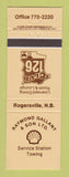 Matchbook Cover - Shell oil gas Raymond Gallant Rogersville NB #1