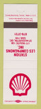 Matchbook Cover - Shell oil gas Les Compagnons St Augustin QC