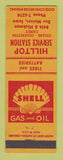 Matchbook Cover - Shell oil gas Hilltop Des Moines IA