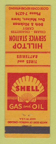 Matchbook Cover - Shell oil gas Hilltop Des Moines IA