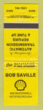 Matchbook Cover - Shell oil gas Bob Saville Peterborough ON WORN