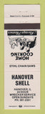 Matchbook Cover - Shell oil gas Hanover IL WHITE