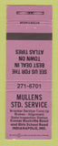 Matchbook Cover - Standard oil gas Mullens Indianapolis IN WORN