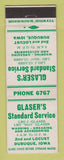 Matchbook Cover - Standard oil gas Glaser's Dubuque IA