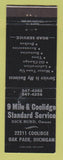 Matchbook Cover - Standard oil gas 9 Mile and Coolidge Oak Park MI BLACK