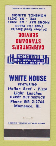 Matchbook Cover - Standard oil gas Carpenter's Momence IL White House