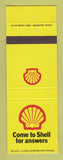 Matchbook Cover - Shell oil gas Come for Answers