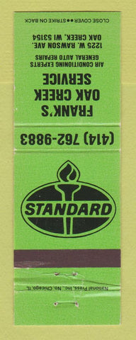 Matchbook Cover - Standard oil gas Frank's Oak Creek WI WEAR
